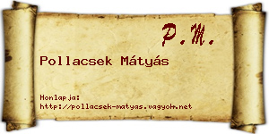 Pollacsek Mátyás névjegykártya